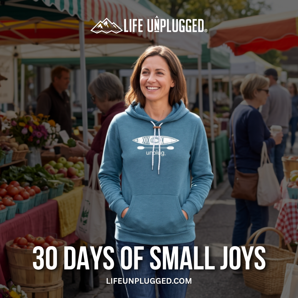 30 DAYS OF SMALL JOYS