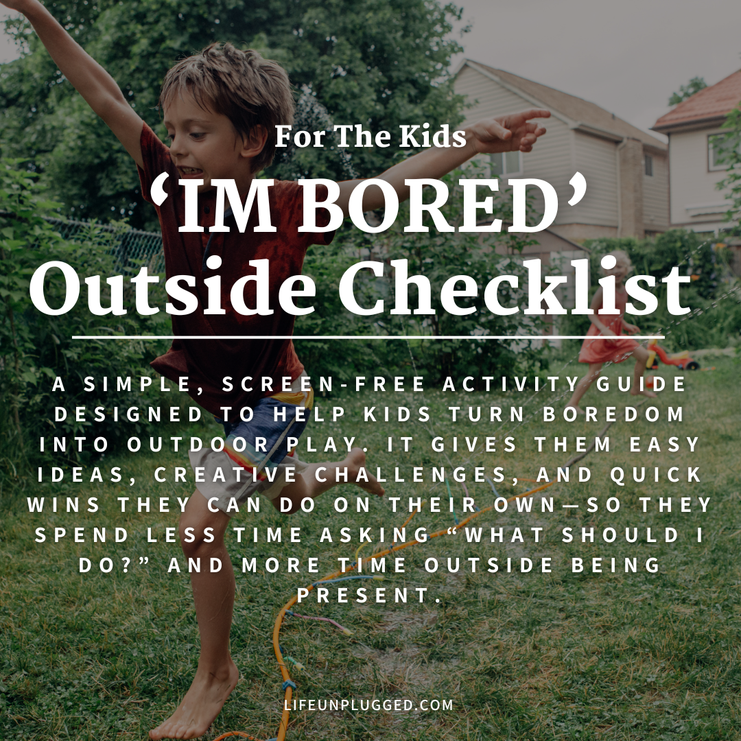IM BORED - KIDS OUTDOOR CHECKLIST