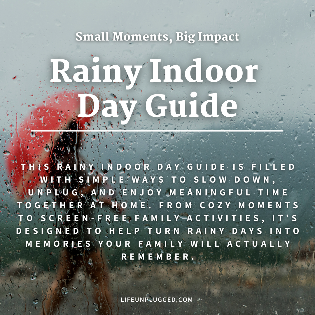 RAINY INDOOR DAY GUIDE