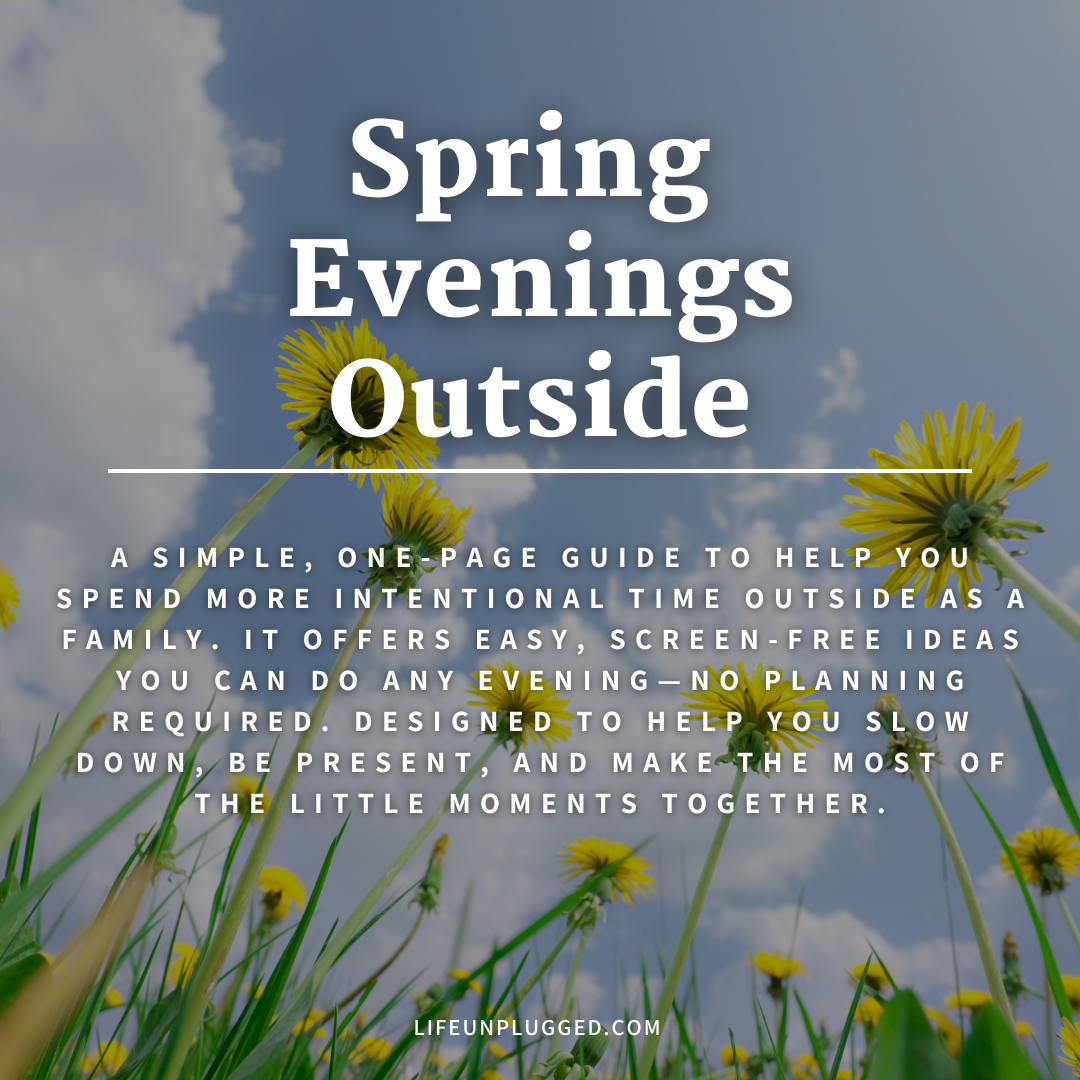 SPRING EVENINGS OUTSIDE