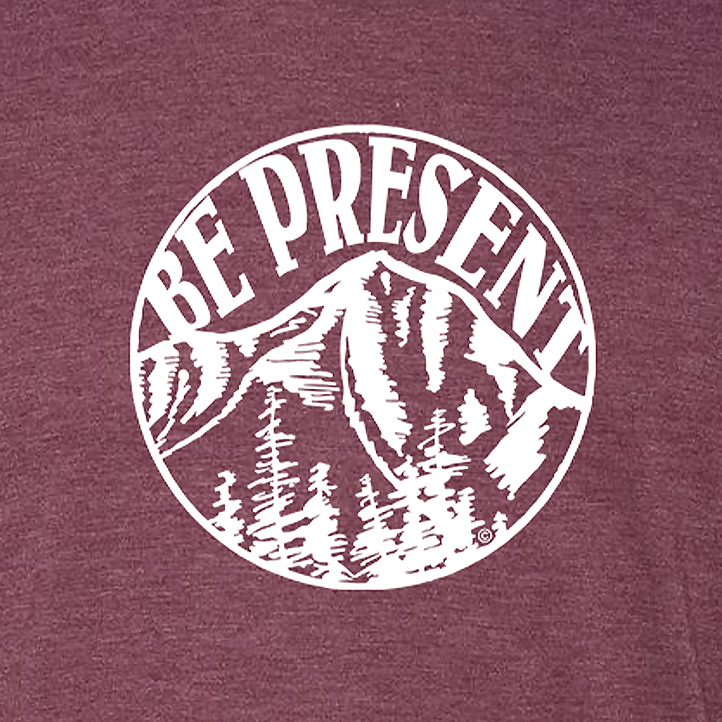 BE PRESENT MOUNTAIN