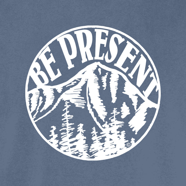 BE PRESENT MOUNTAIN Cotton T-Shirt powered by Comfort Colors®