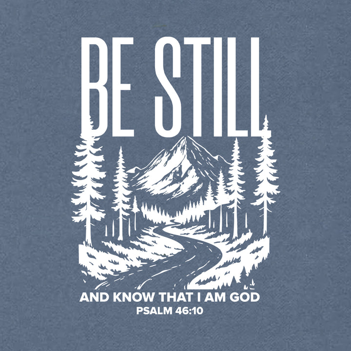 Be Still and Know Heavyweight Hoodie