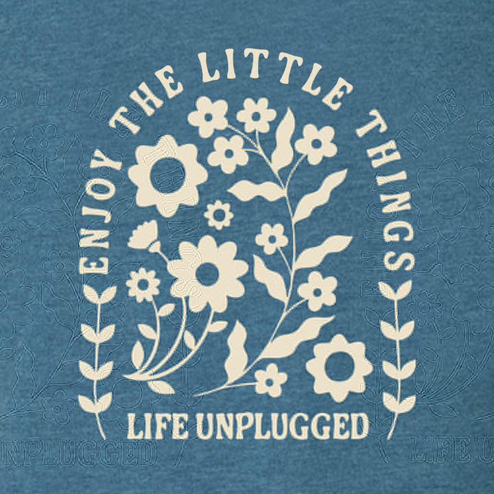 ENJOY THE LITTLE THINGS Long Sleeve T-Shirt