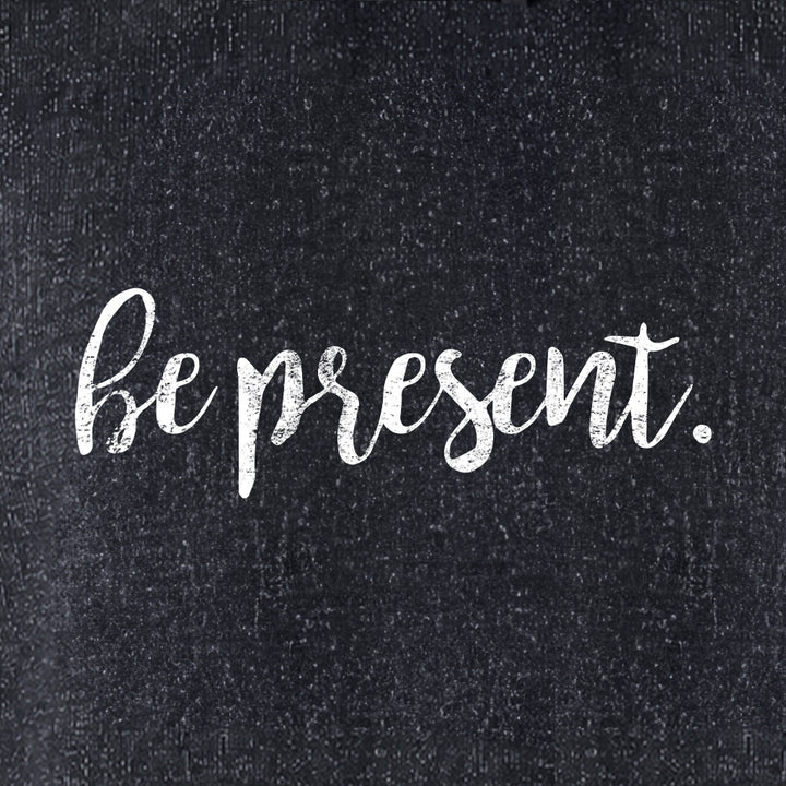 BE PRESENT CURSIVE Nantucket Super Soft Sweater Hoodie