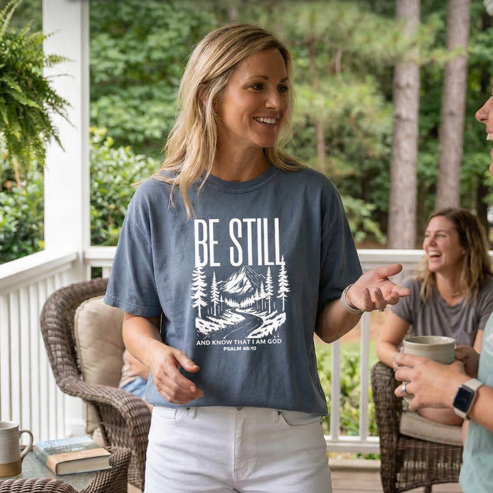BE STILL AND KNOW Cotton T-Shirt powered by Comfort Colors®