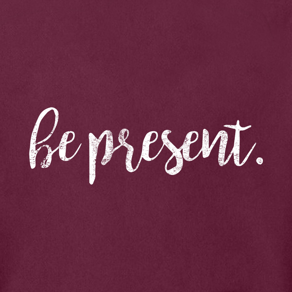 BE PRESENT CURSIVE Super Heavyweight Hoodie