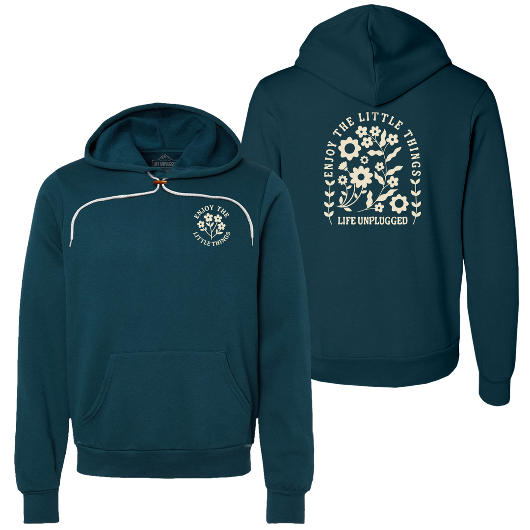 ENJOY THE LITTLE THINGS Super Soft Hoodie