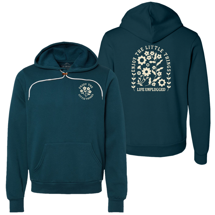 ENJOY THE LITTLE THINGS Super Soft Hoodie