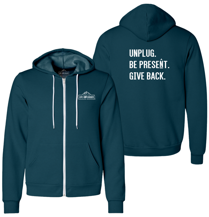 UNPLUG. BE PRESENT. GIVE BACK. Supersoft Midweight Zip Up Hoodie