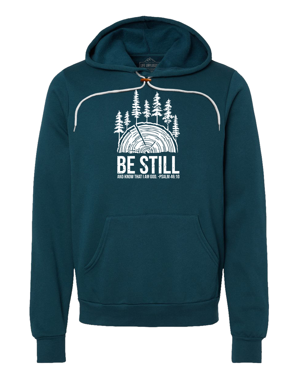 BE STILL IN THE WOODS Super Soft Hoodie