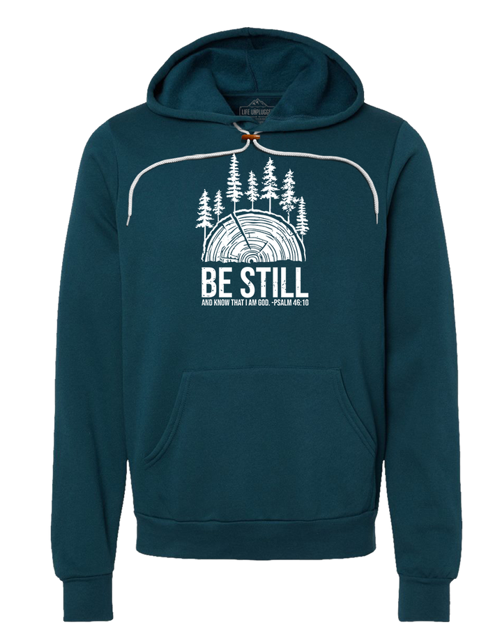 BE STILL IN THE WOODS Super Soft Hoodie