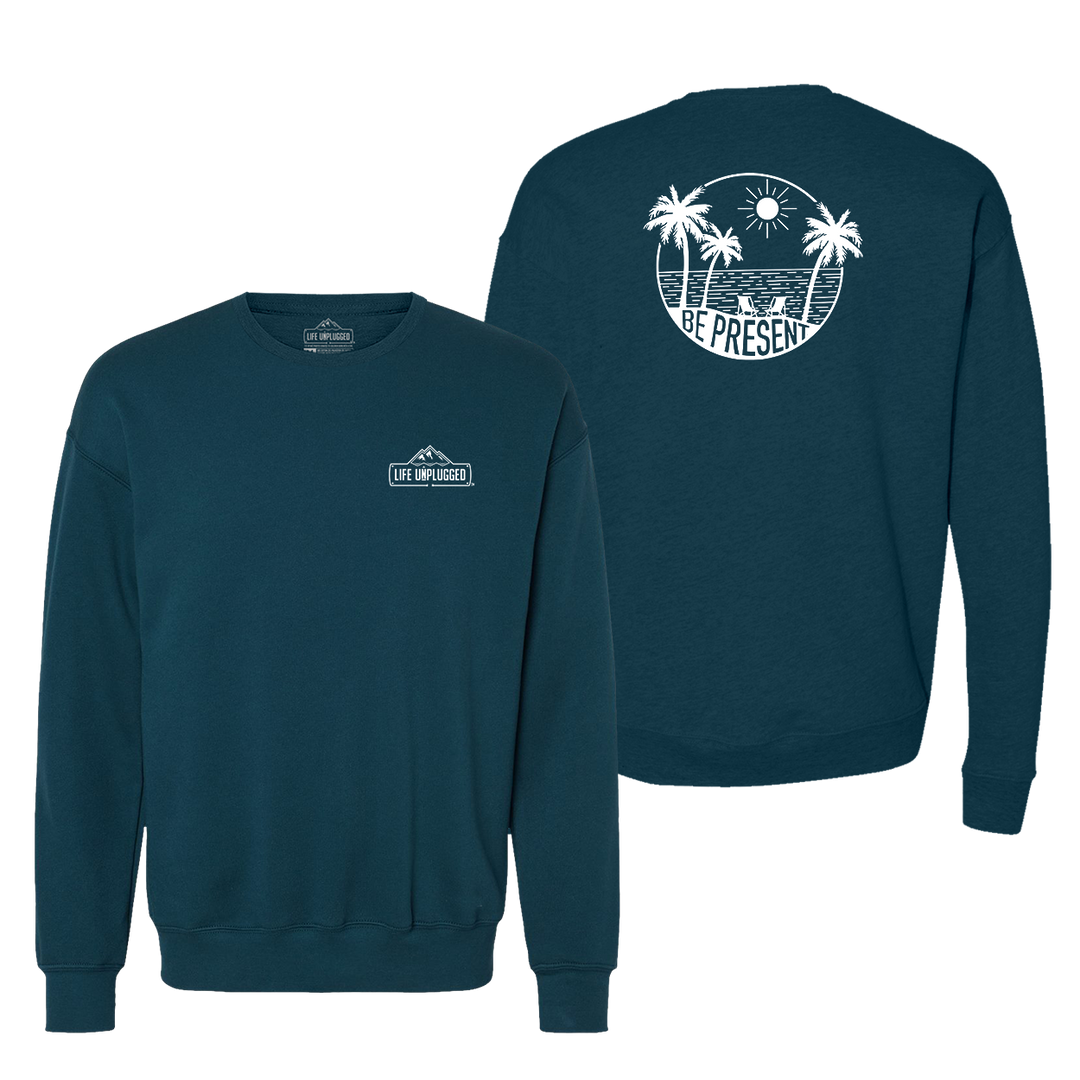 Be Present Beach Midweight Super Soft Crewneck Sweatshirt
