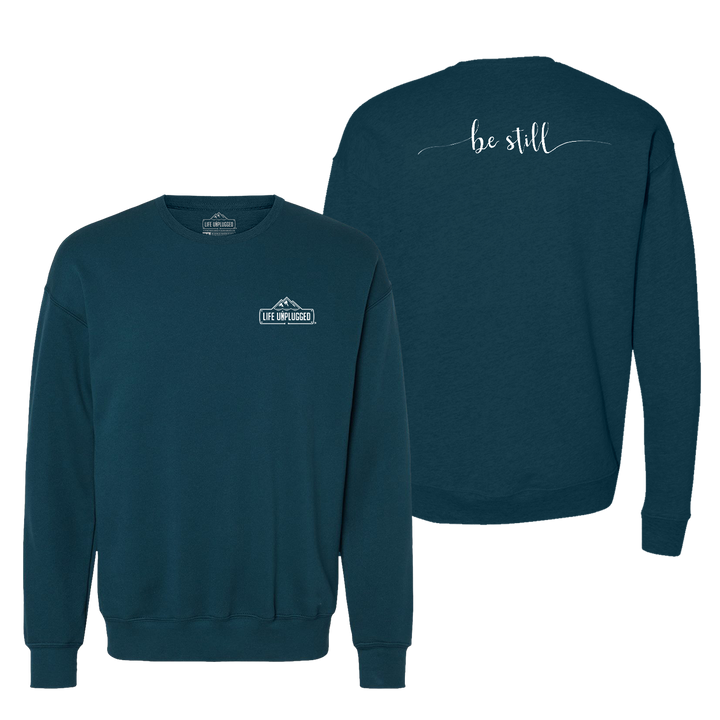 Be Still Midweight Super Soft Crewneck Sweatshirt