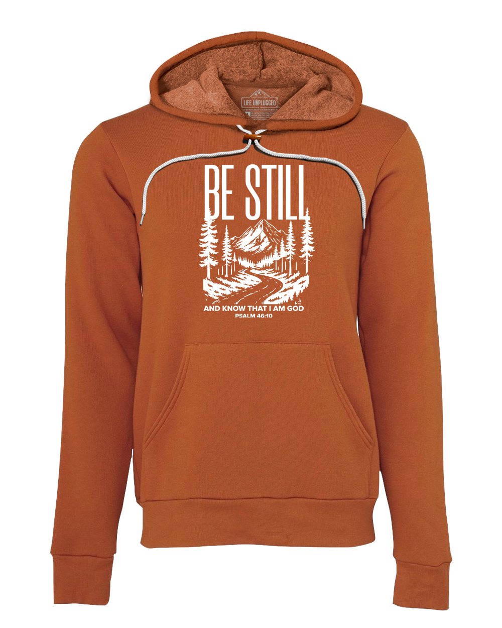 Be Still and Know Super Soft Hoodie
