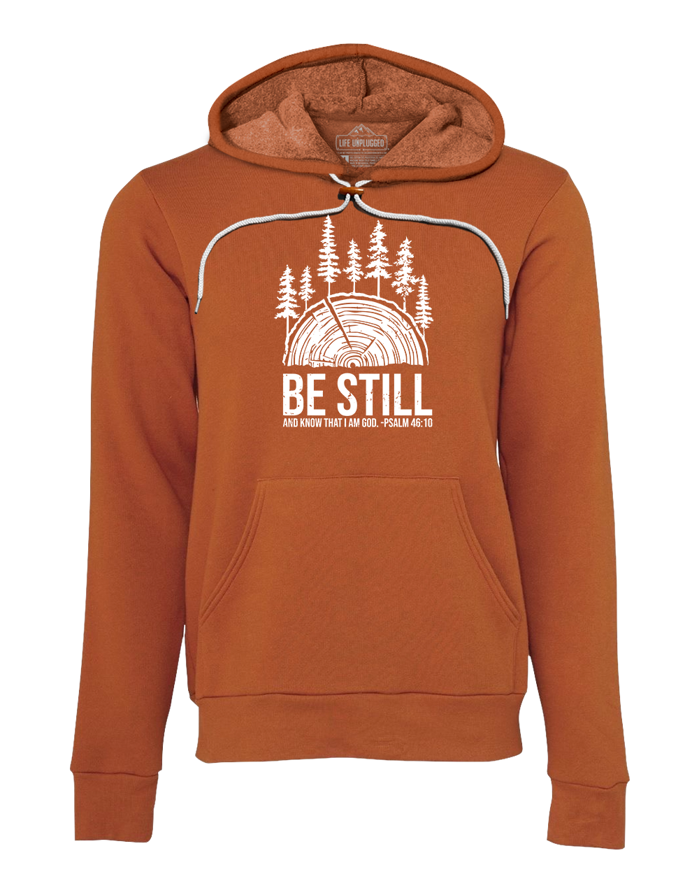 BE STILL IN THE WOODS Super Soft Hoodie