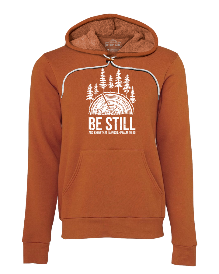 BE STILL IN THE WOODS Super Soft Hoodie