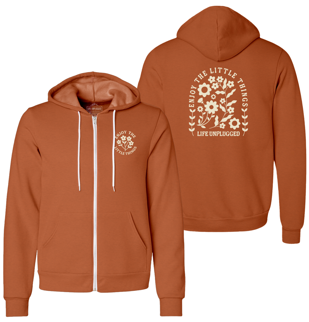 ENJOY THE LITTLE THINGS Supersoft Midweight Zip Up Hoodie