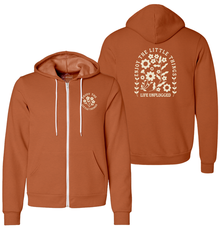 ENJOY THE LITTLE THINGS Supersoft Midweight Zip Up Hoodie