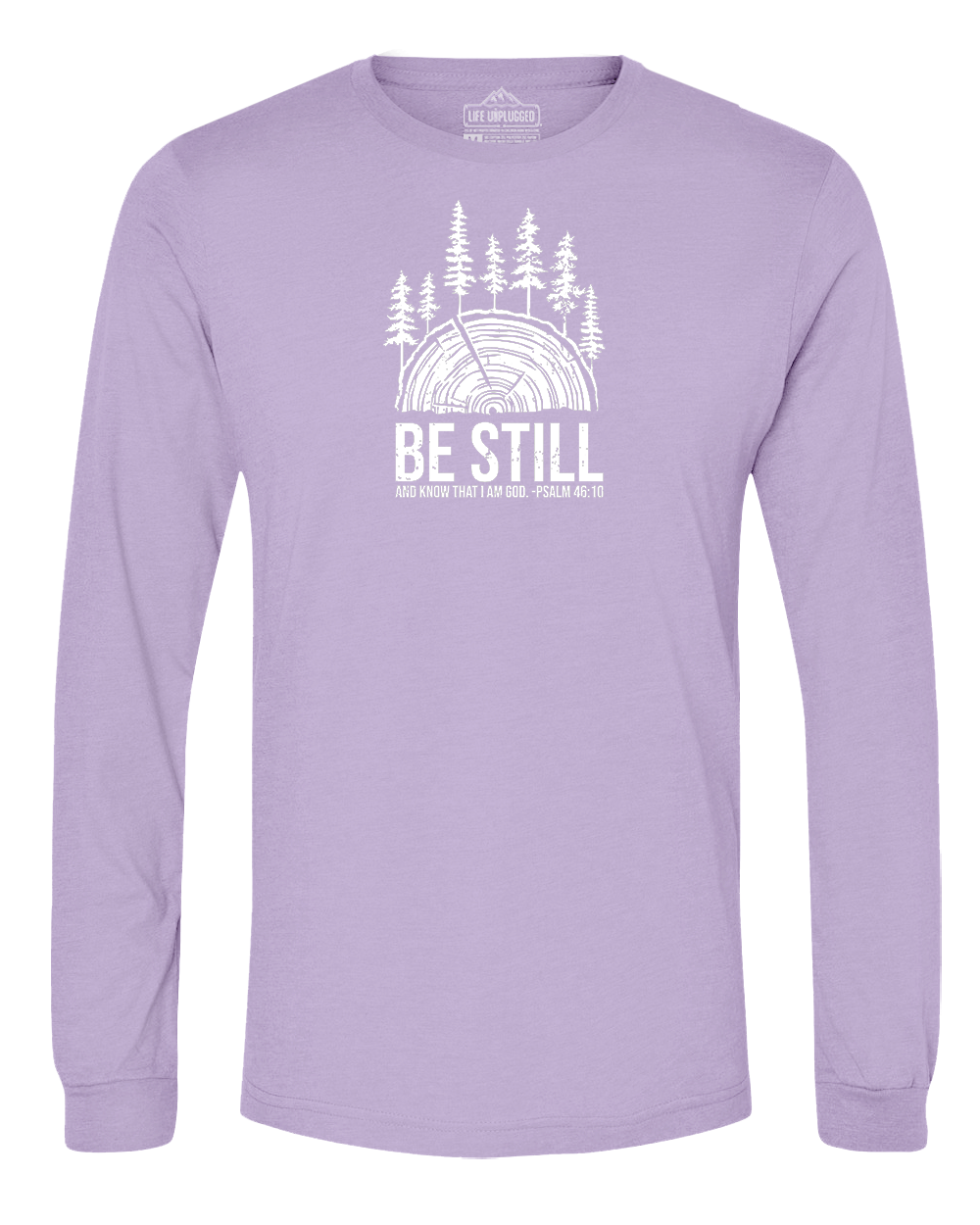BE STILL IN THE WOODS Long Sleeve T-Shirt