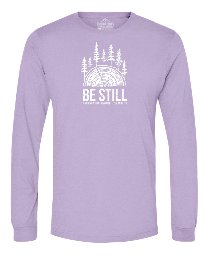 BE STILL IN THE WOODS Long Sleeve T-Shirt