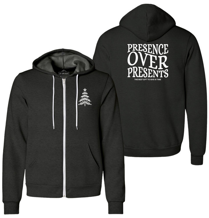 Presence Over Presents Supersoft Midweight Zip Up Hoodie
