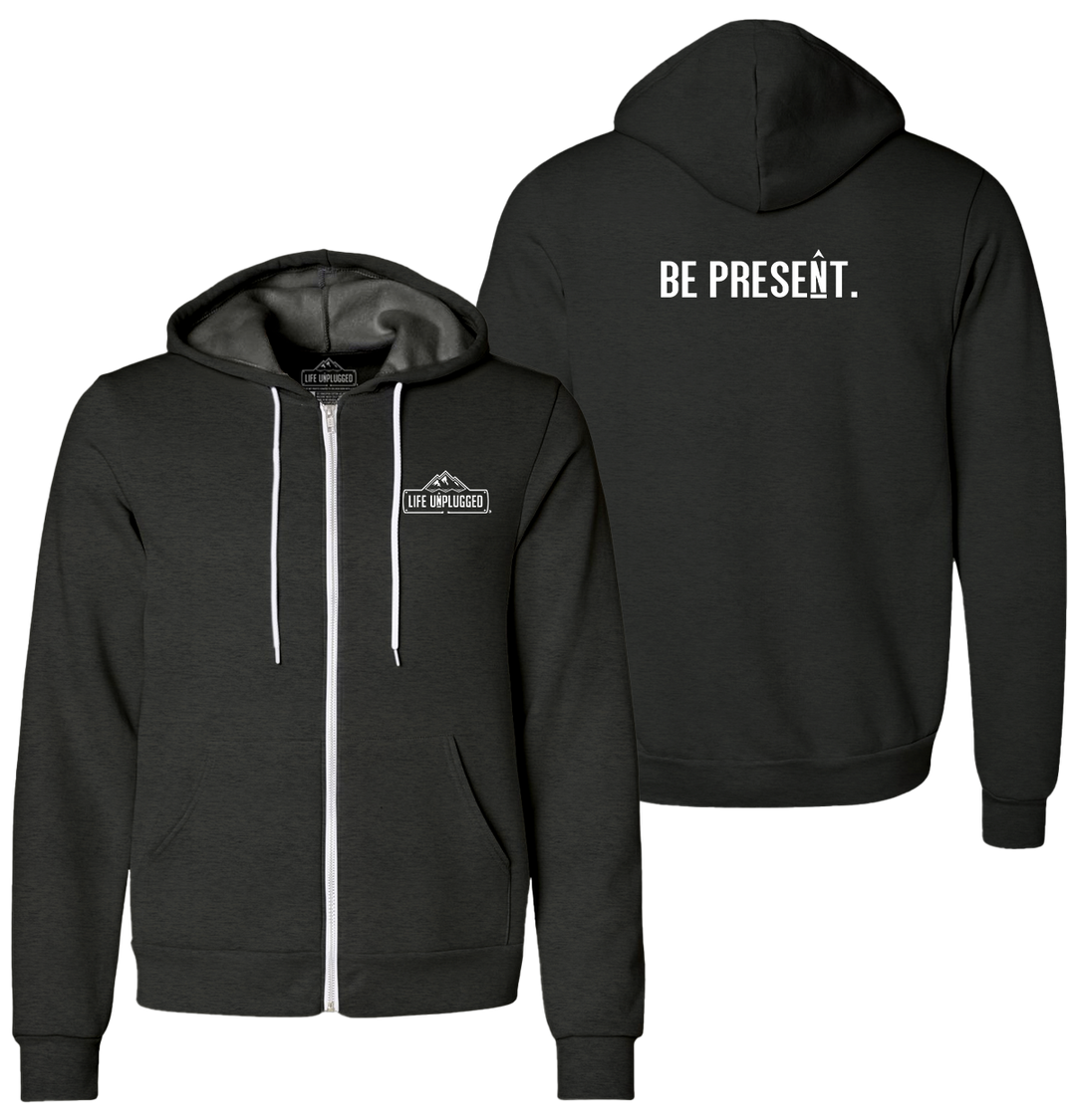 BE PRESENT. FULL CHEST Supersoft Midweight Zip Up Hoodie