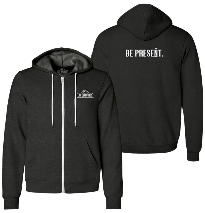 BE PRESENT. FULL CHEST Supersoft Midweight Zip Up Hoodie