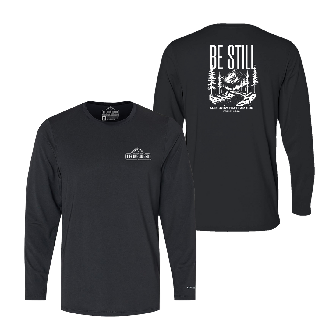 Be Still and Know Performance Long Sleeve with UPF 50+