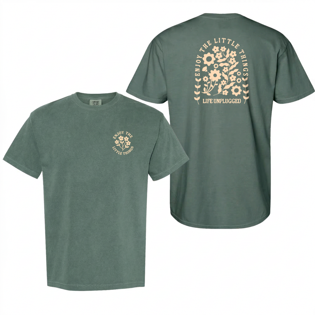 ENJOY THE LITTLE THINGS Cotton T-Shirt powered by Comfort Colors®