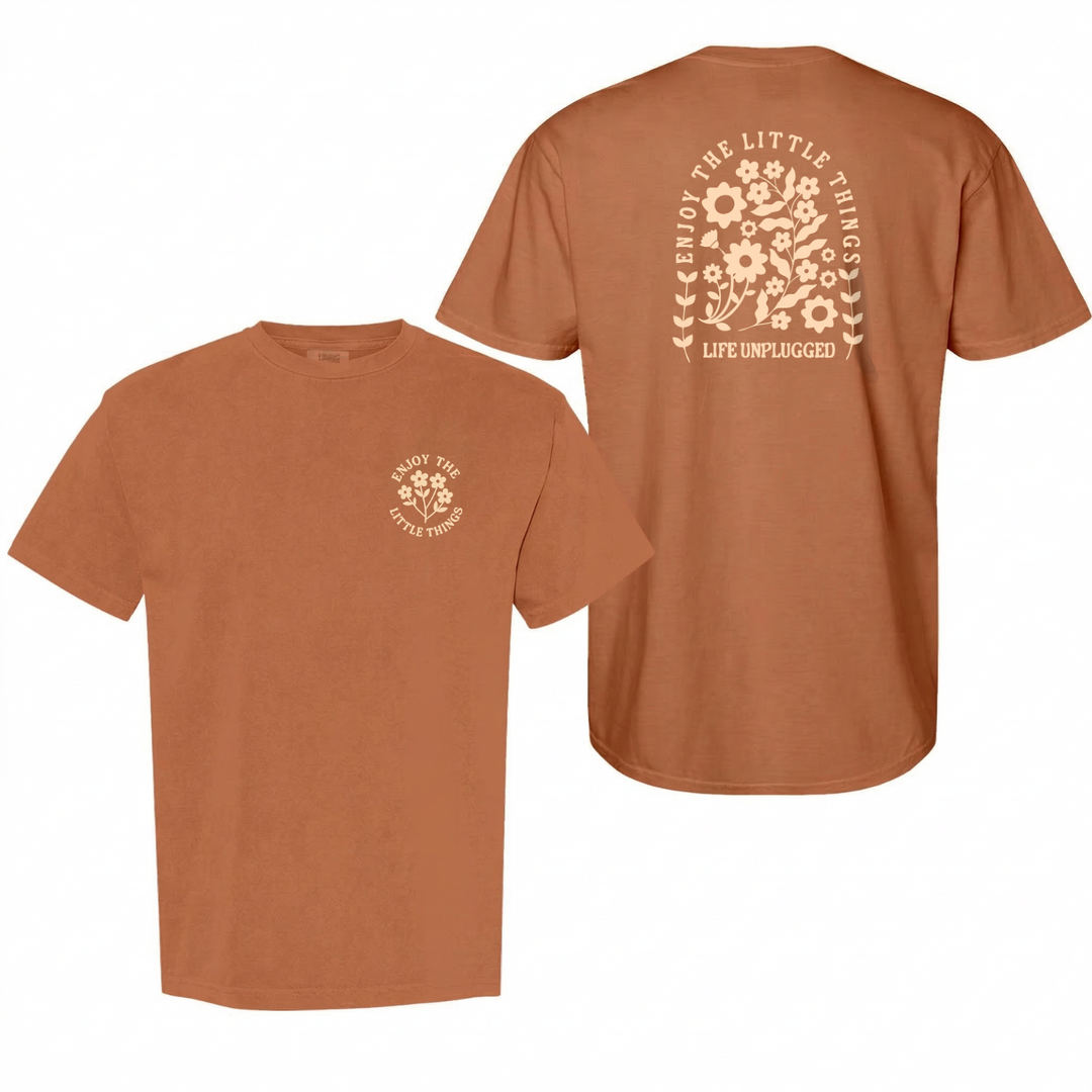 ENJOY THE LITTLE THINGS Cotton T-Shirt powered by Comfort Colors®