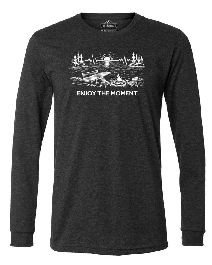 ENJOY THE MOMENT (LAKE SCENE) Long Sleeve T-Shirt