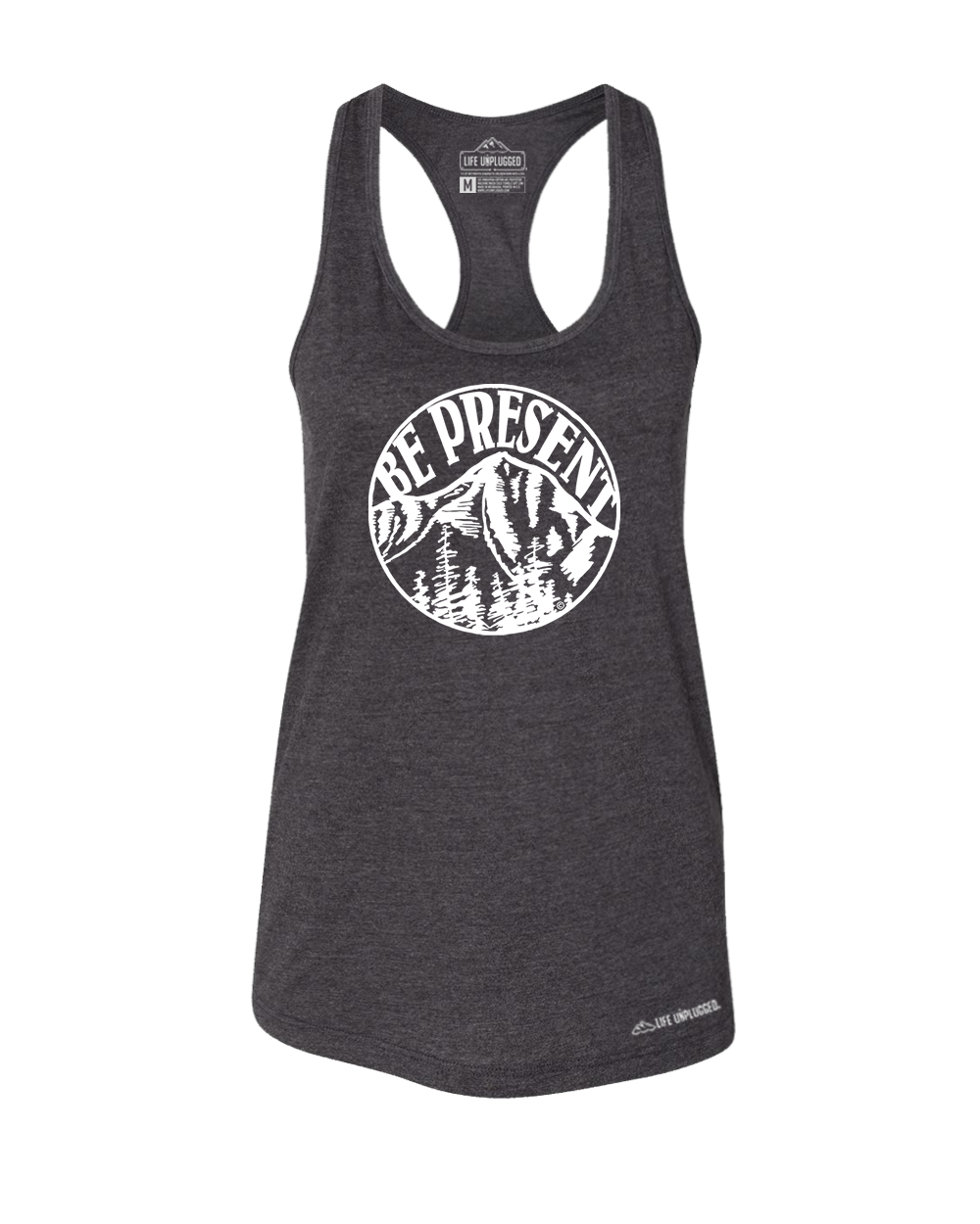 Be Present Mountain Premium Women's Relaxed Fit Racerback Tank Top - Life Unplugged