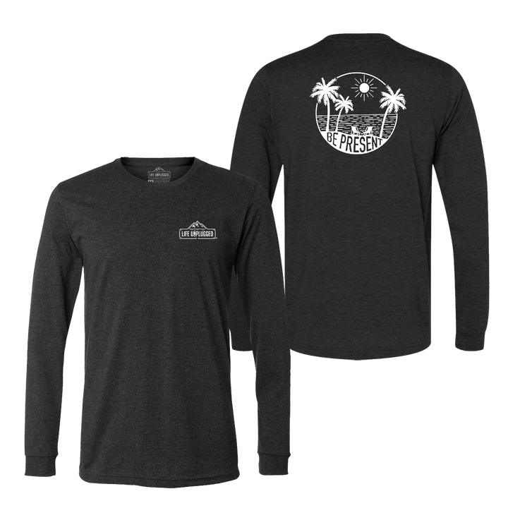 Be Present Beach Long Sleeve T-Shirt