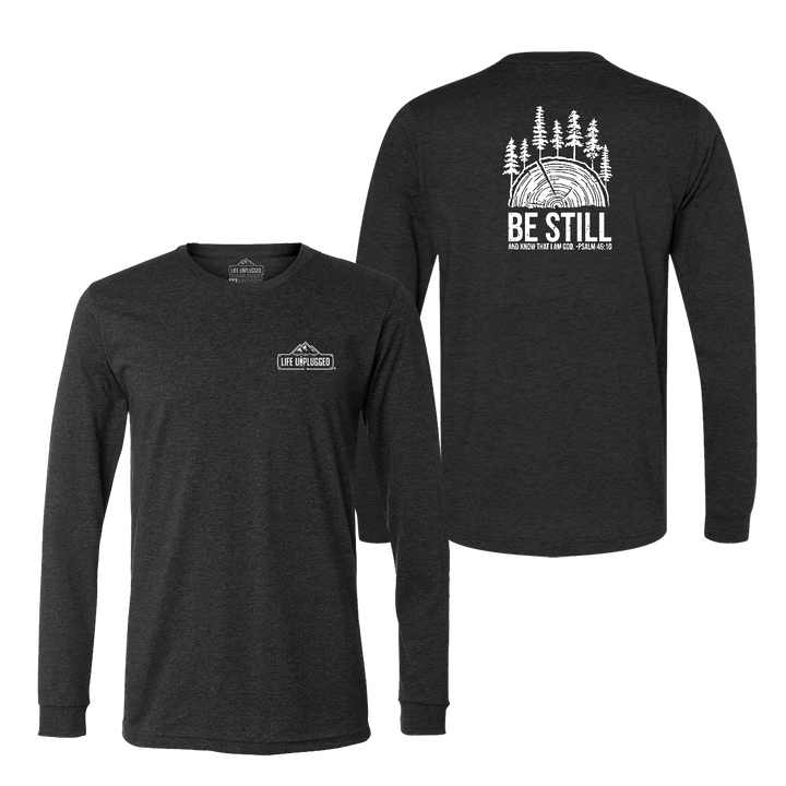 BE STILL IN THE WOODS Long Sleeve T-Shirt