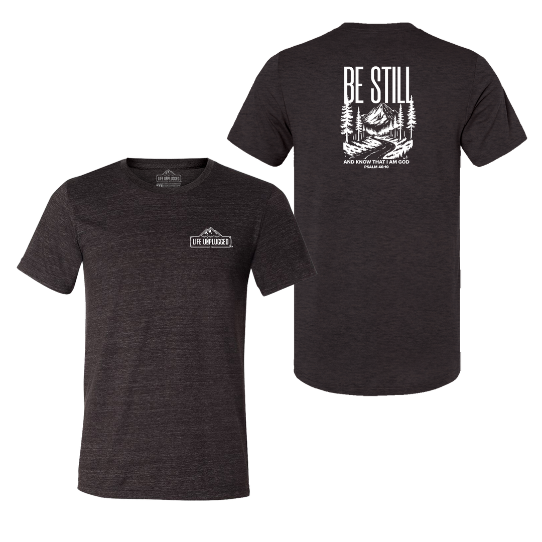 Be Still and Know Triblend T-Shirt