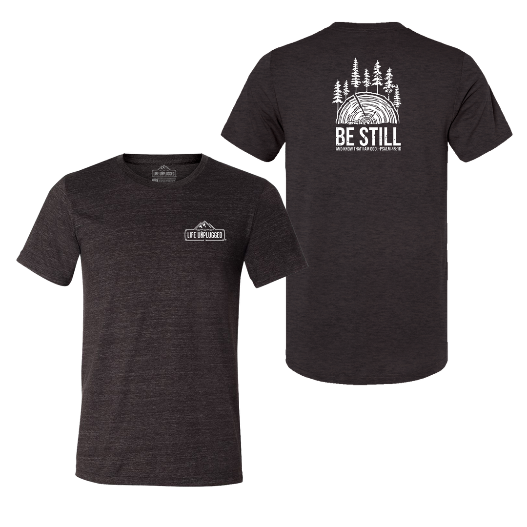 BE STILL IN THE WOODS Triblend T-Shirt