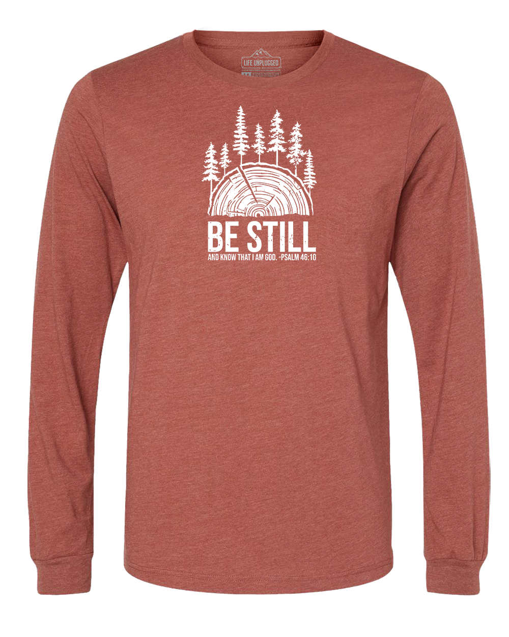 BE STILL IN THE WOODS Long Sleeve T-Shirt
