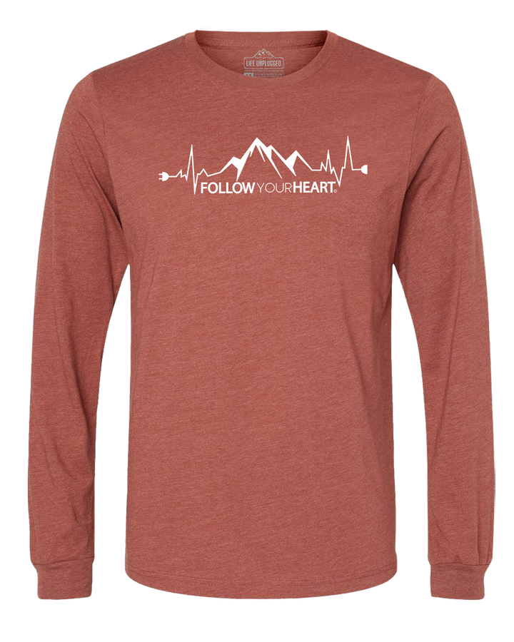 Follow Your Heart Long Sleeve T-Shirt