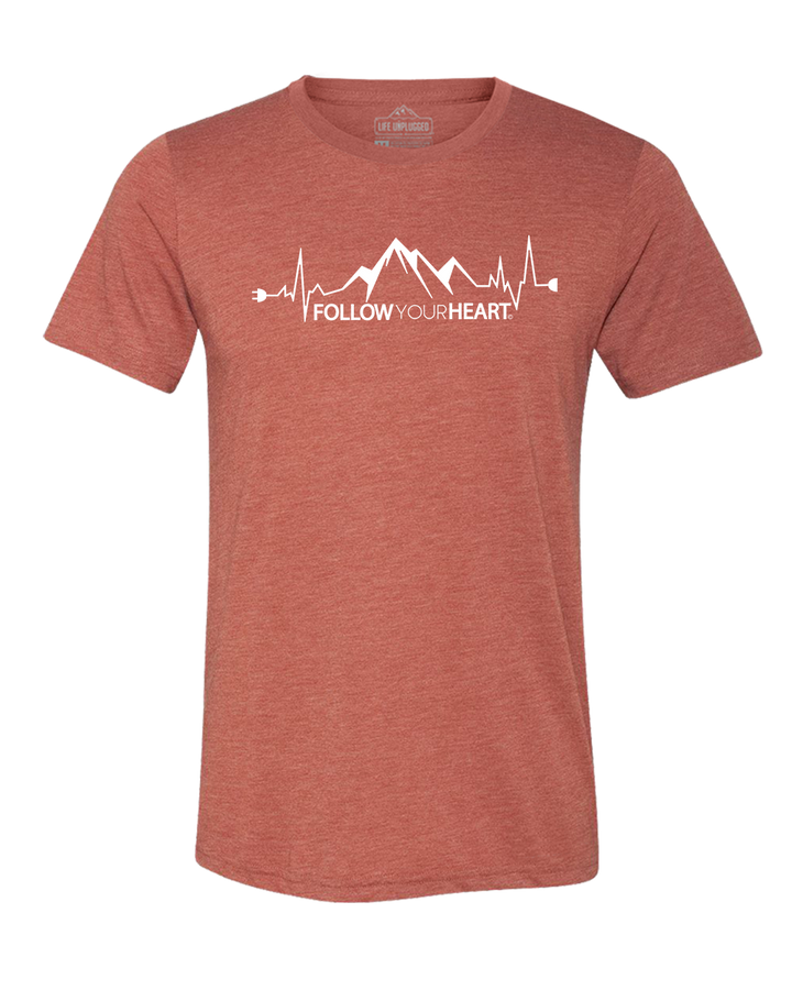 Follow Your Heart Triblend T-Shirt