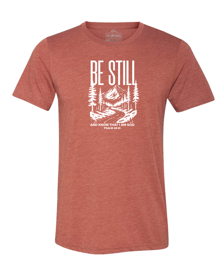 Be Still and Know Triblend T-Shirt