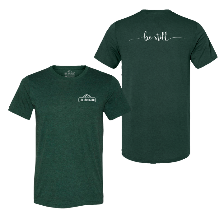 Be Still Triblend T-Shirt