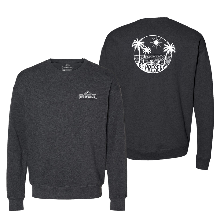 Be Present Beach Midweight Super Soft Crewneck Sweatshirt
