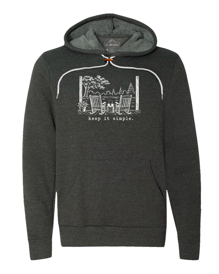KEEP IT SIMPLE. Super Soft Hoodie