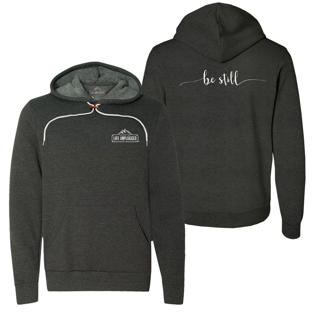 Be Still Super Soft Hoodie