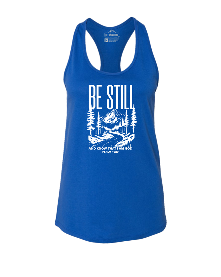 BE STILL AND KNOW Women's Racerback Tank Top