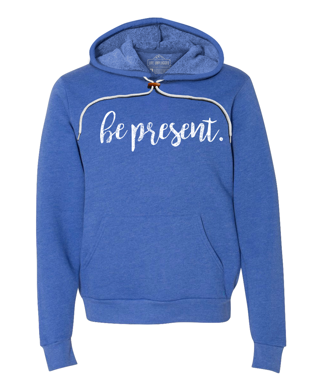 Be Present Cursive Super Soft Hoodie