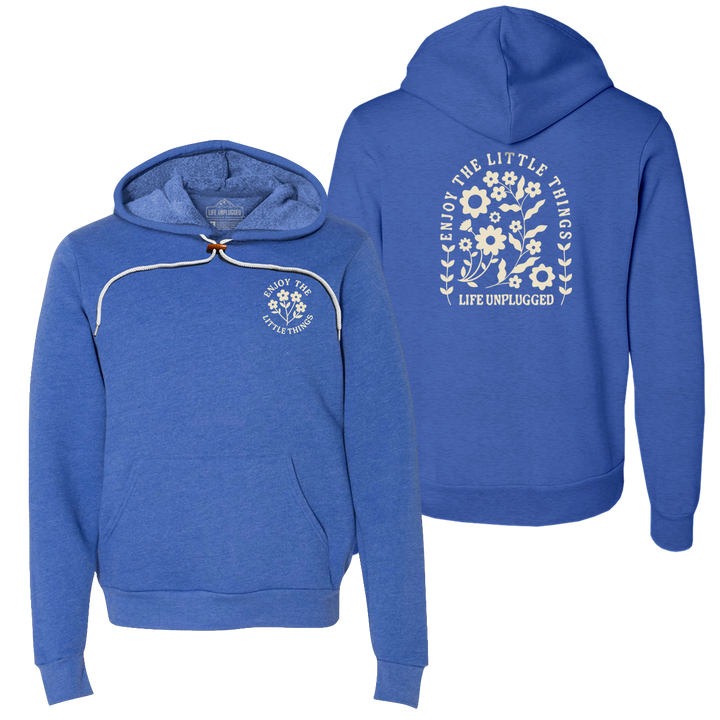 ENJOY THE LITTLE THINGS Super Soft Hoodie