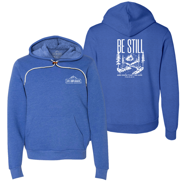 Be Still and Know Super Soft Hoodie