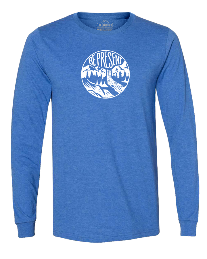 Be Present Waterfall Long Sleeve T-Shirt